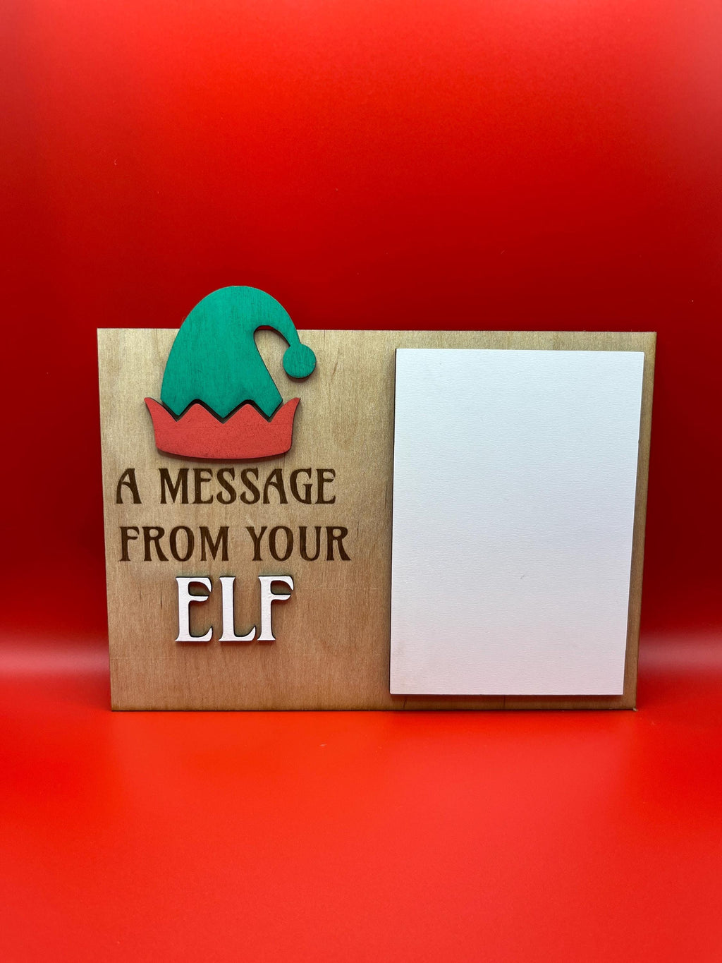 Wooden “A Message From Your Elf” Laser Engraved Display Board